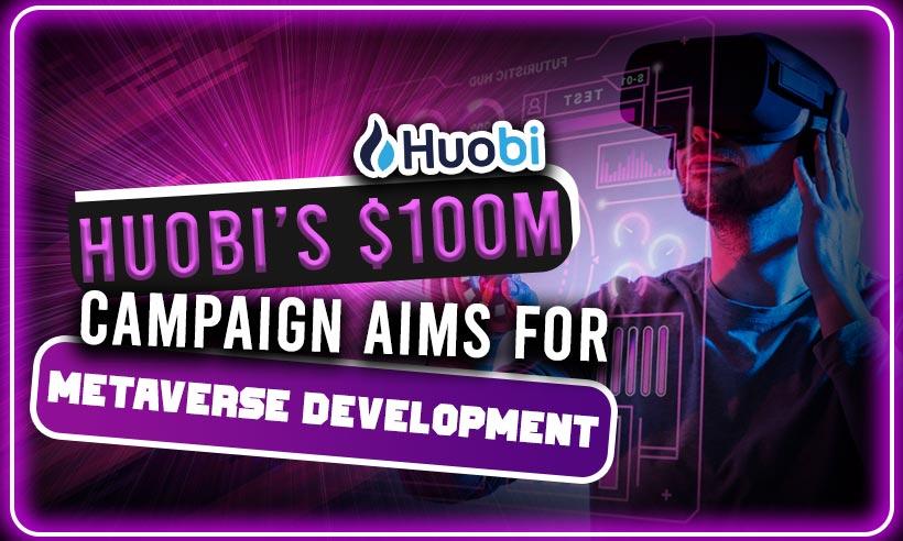 Huobi Launches $100M Lunar New Year Campaign for Metaverse Development