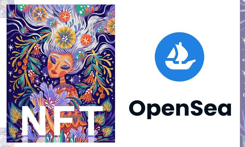 NFT Platform OpenSea Valued at $13.3B in Latest Funding Round