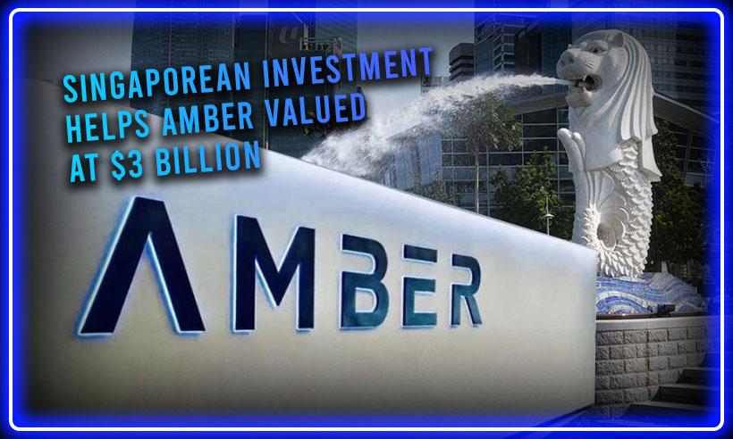 Singaporean Investment Helps Amber Valued at $3B