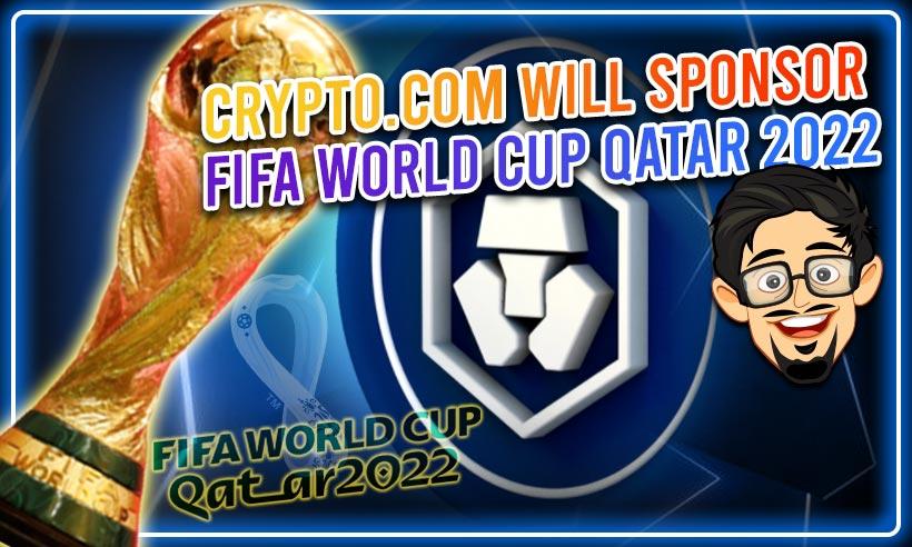Crypto.com Becomes Official Sponsor of FIFA World Cup Qatar 2022
