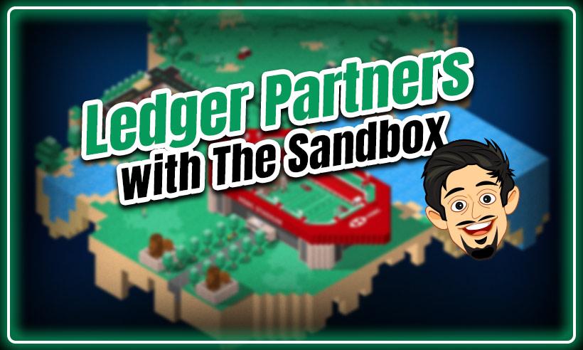 Ledger-Partners-with-The-Sandbox