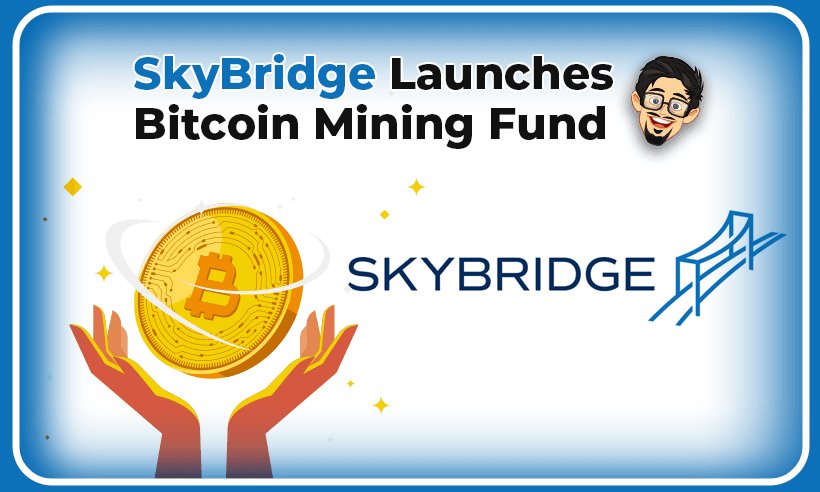 SkyBridge Capital Launches New Bitcoin Mining Fund