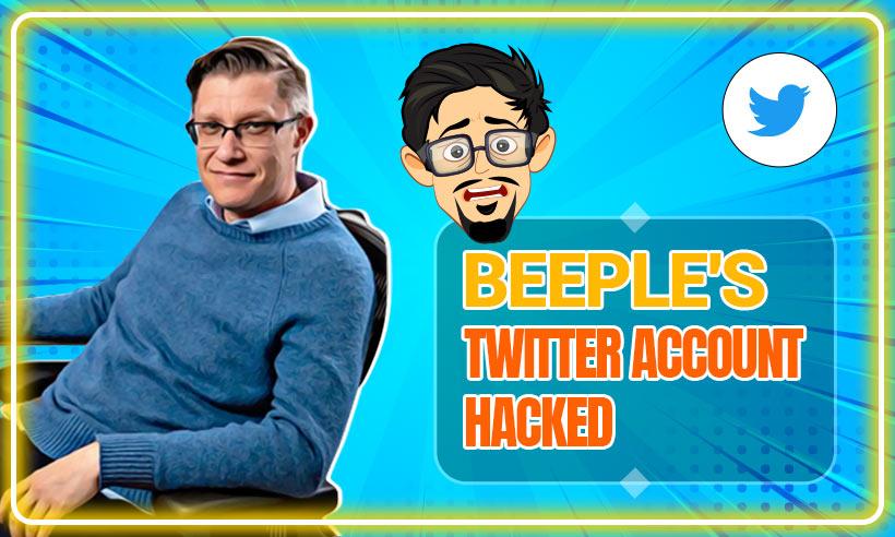 Beeple's Twitter hacked NFT