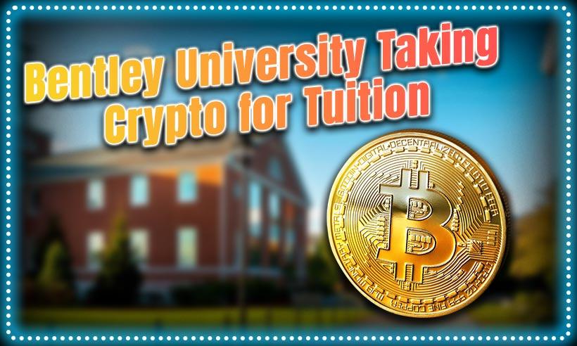 US-based Bentley University to Accept Crypto as Tuition Fees