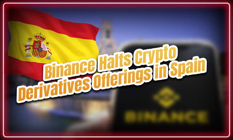 Binance cryptocurrency derivatives Spanish regulator