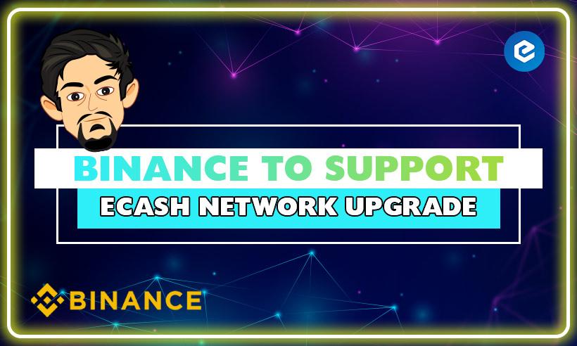 Binance-to-Support-eCash-Network-Upgrade