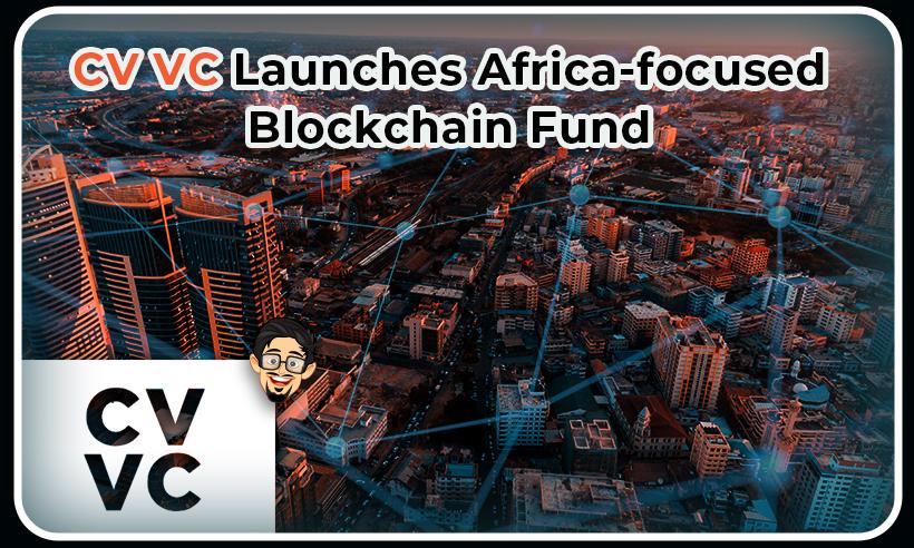 Crypto Valley Venture Capital Launches Africa-Focused Blockchain Fund