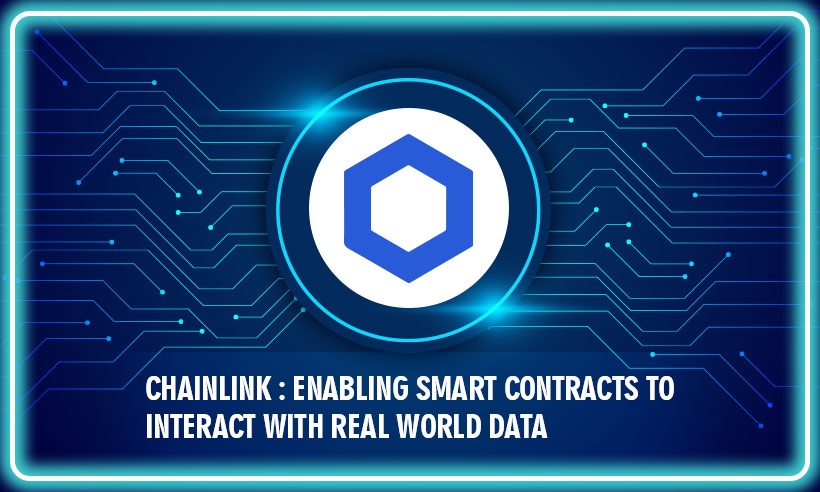 Chainlink-Enabling-Smart-Contracts-to-Interact-With-Real-World-Data