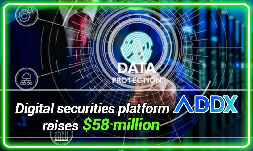 ADDX Raises $58 Million