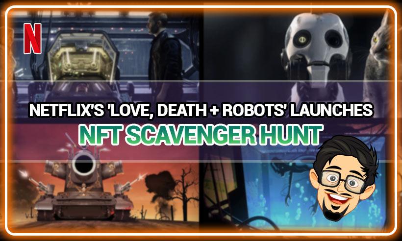 Love death Robots NFTS