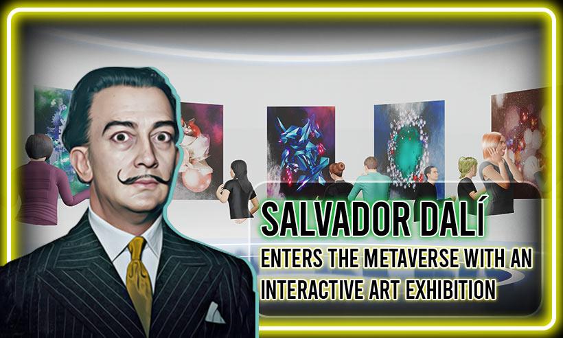 Salvador Dalí Enters The Metaverse