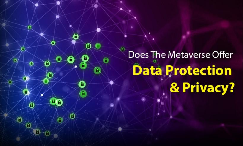 Data Protection Privacy Metaverse