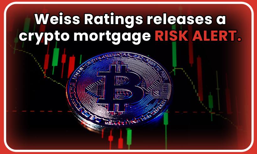 Crypto Mortgage Risk Alert