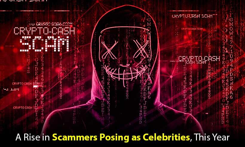 Scammers Impersonating Celebrities