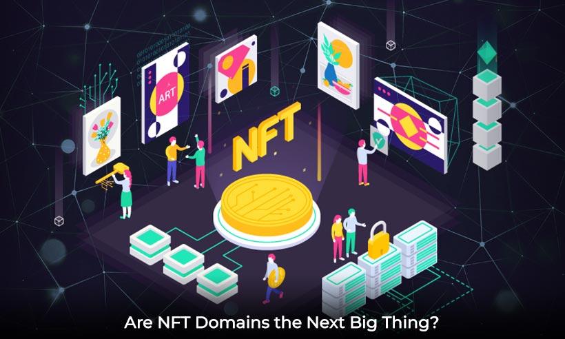 NFT Domains: The New Dot Com Frenzy