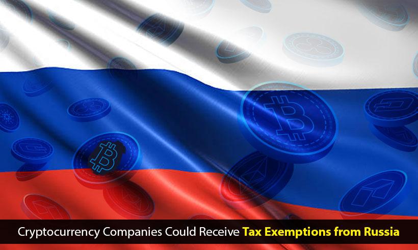 Russia Approves Potential Tax Exemption for Crypto Companies