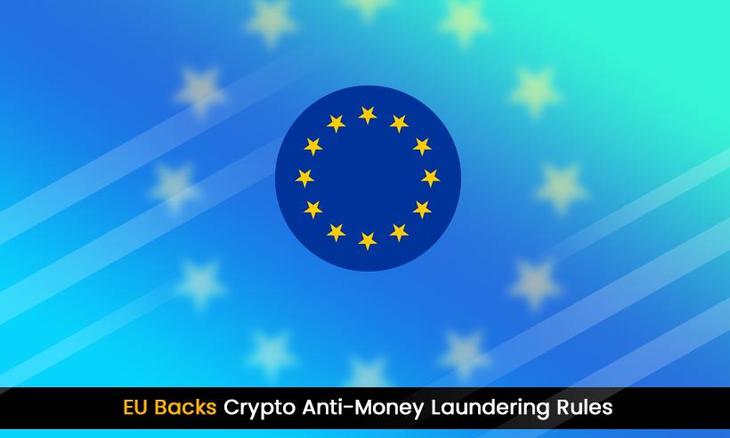 EU Finalizes Anti-Money Laundering (AML) Rules on Crypto Activities