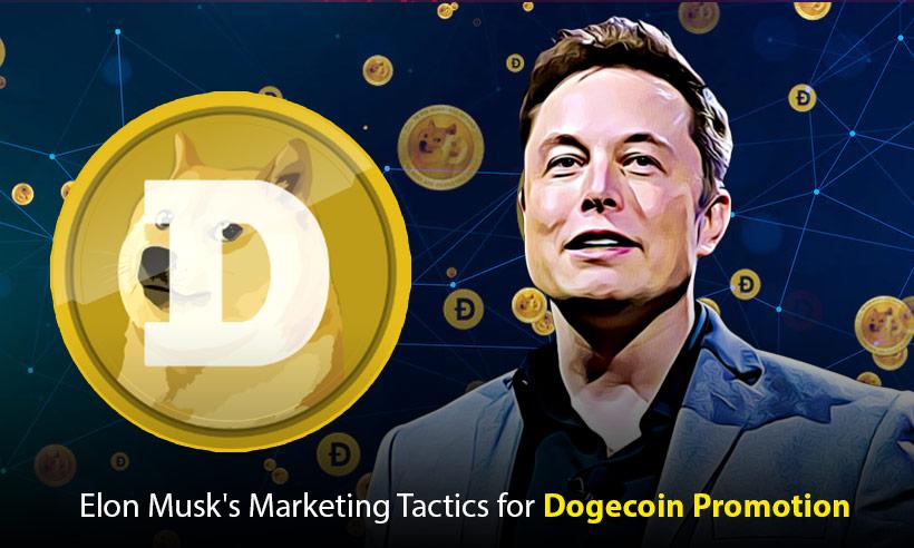 Marketing Tricks Elon Musk Has Used to Promote Dogecoin