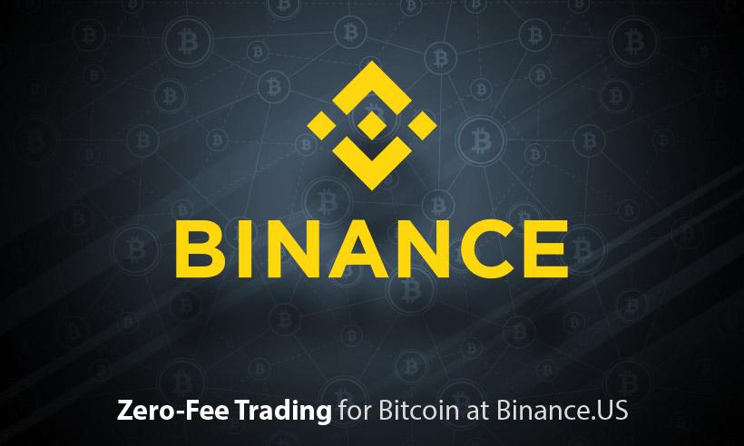 Binance.US Starts Zero-Fee Trading for Bitcoin Spot Market Deals