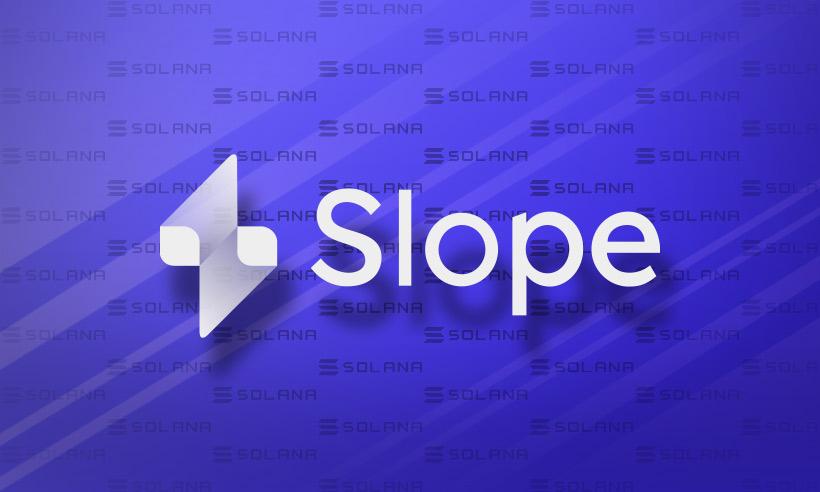 Slope Wallets Assumed to Be the Culprit of the Solana Attack