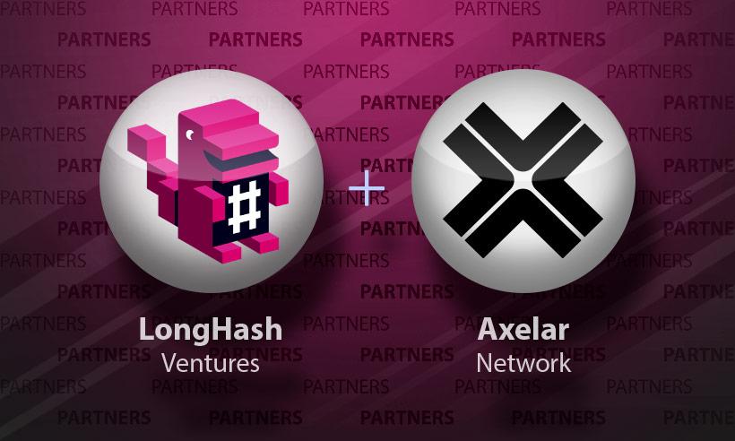 LongHash Ventures and Axelar to Introduce First Global Accelerator