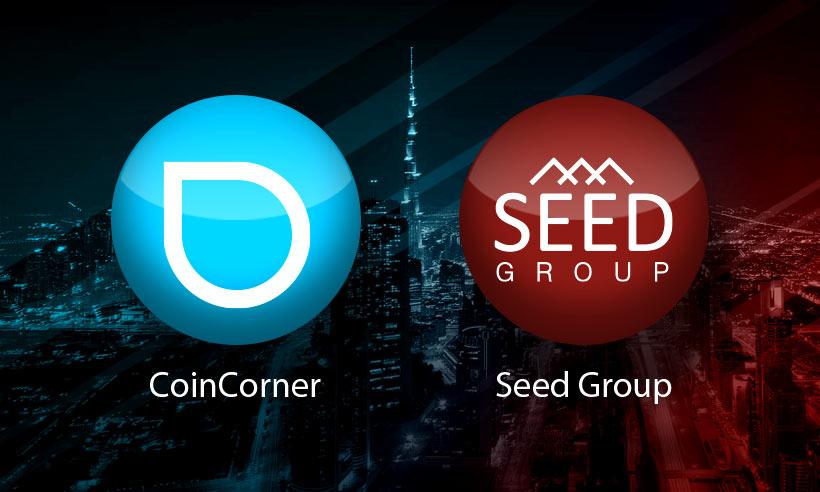Seed Group Partners with CoinCorner to Facilitate Bitcoin Transactions in UAE