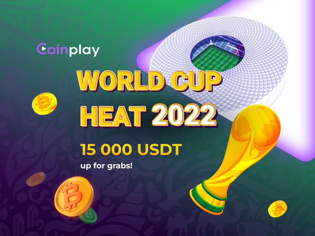 world cup heat 2022