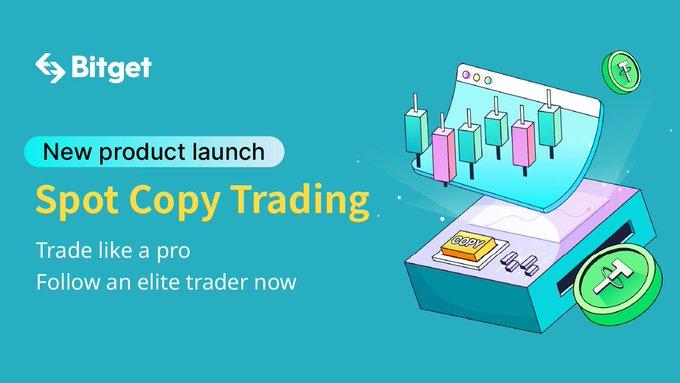 Bitget Becomes the First Centralized Exchange to Launch Copy Trading in The Spot Market