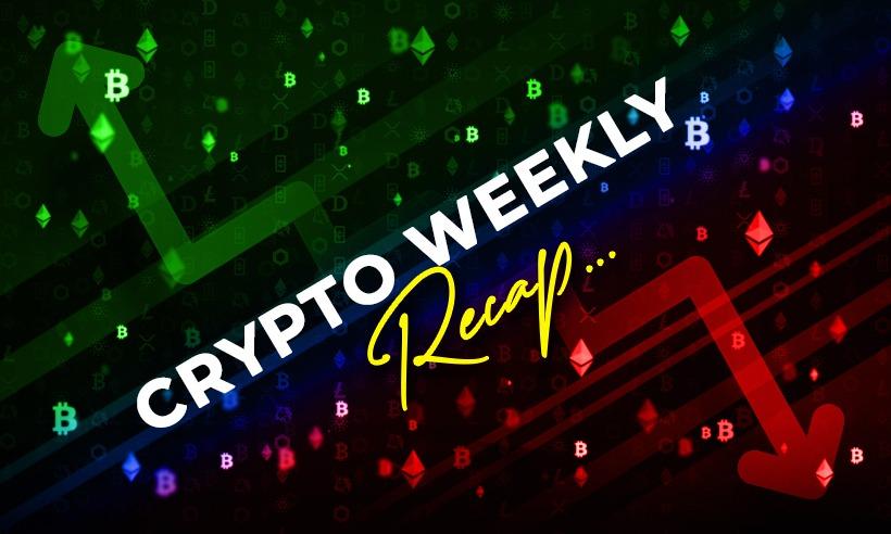 crypto weekly recap
