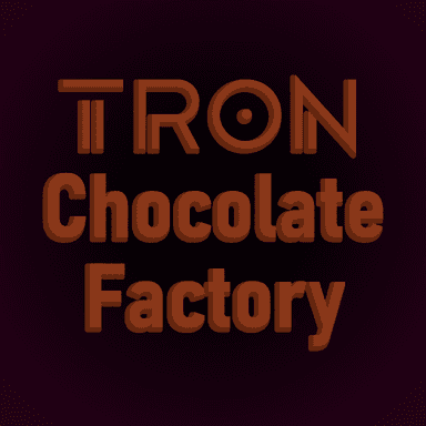 Tron Chocolate Factory