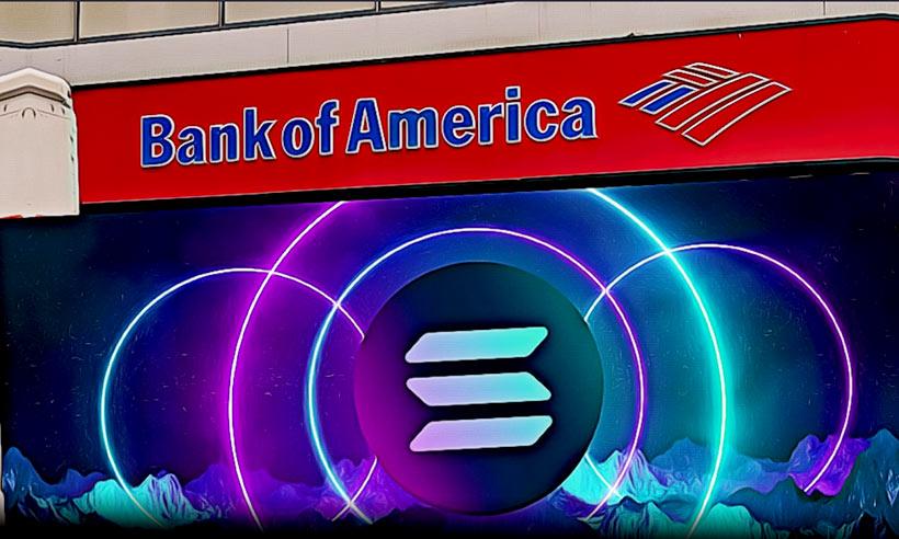Solana Could Become the Visa of Crypto World, Claims Bank of America