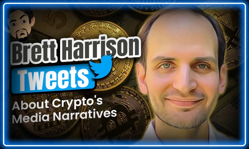 Brett Harrison Tweets About Crypto's Media Narratives