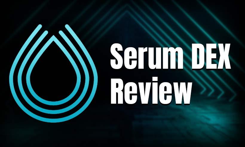 Serum DEX: Backbone of Solana DeFi Ecosystem