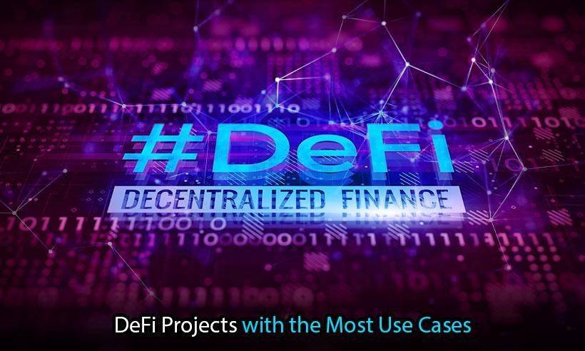 DeFi Projects with the Most Use Cases