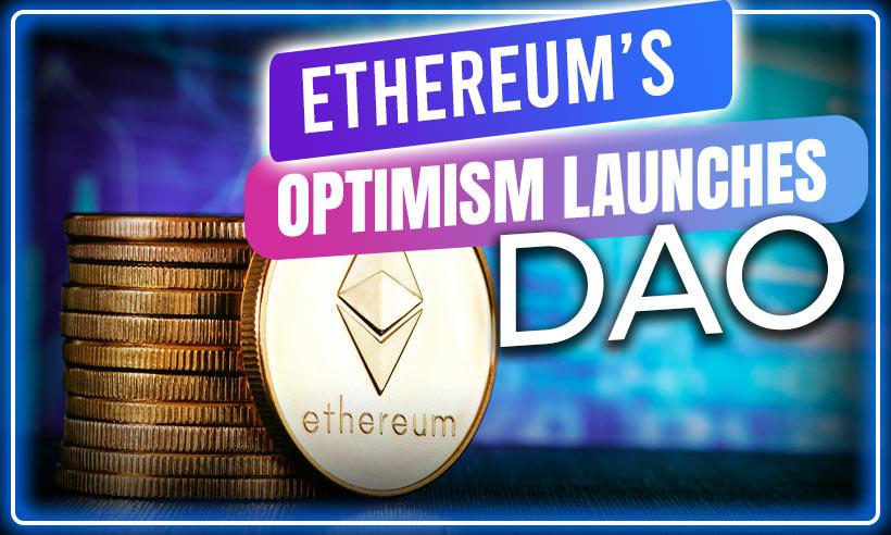 Ethereum’s Optimism Launches DAO, Unveils New OP Token Airdrop