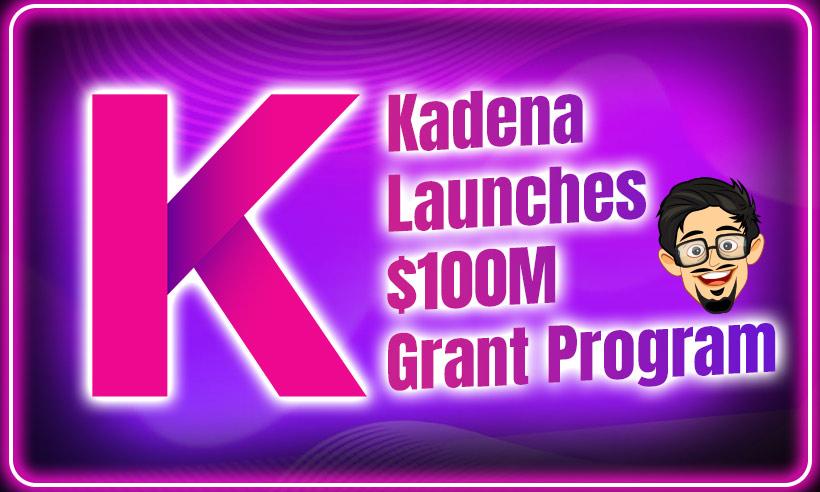 Kadena Launches $100M Grant Program for Web3 Developers