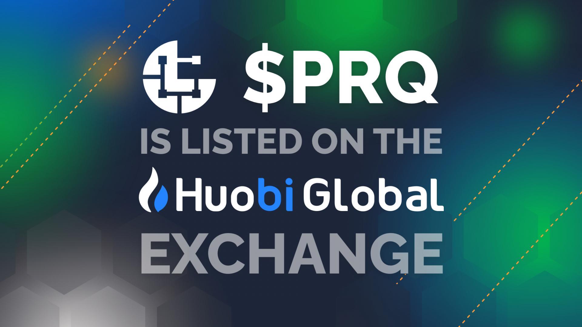 PARSIQ ($PRQ) Lands on the Huobi Global Exchange