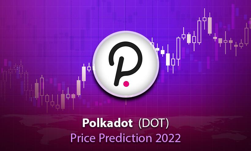 Polkadot Price Prediction 2022
