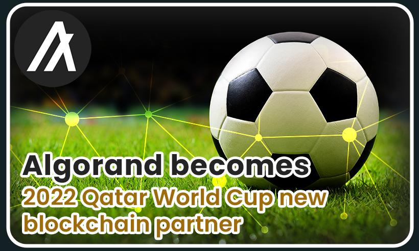Algorand Becomes 2022 Qatar World Cup’s New Blockchain Partner