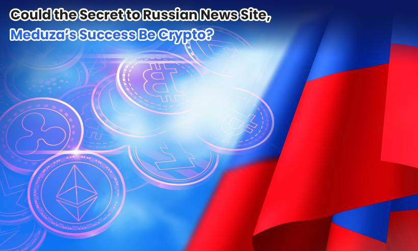 Could the Secret to Russian News Site, Meduza's Success Be Crypto?