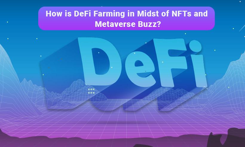 Influence of NFTs and Metaverse Buzz on DeFi Fairing