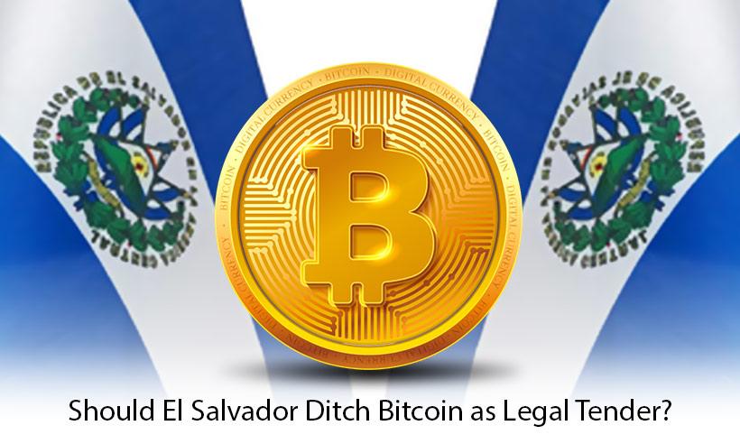 Should El Salvador Ditch Bitcoin as Legal Tender? - IMF Thinks So