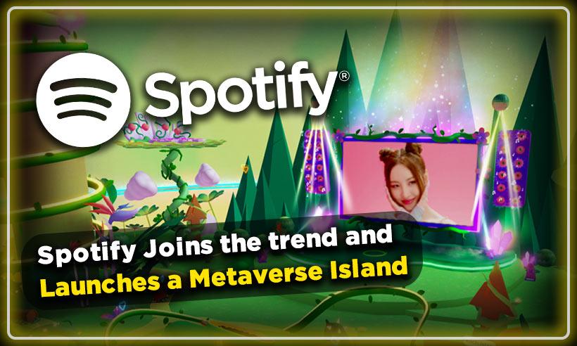Spotify Joins the Trend and Launches a Metaverse Island