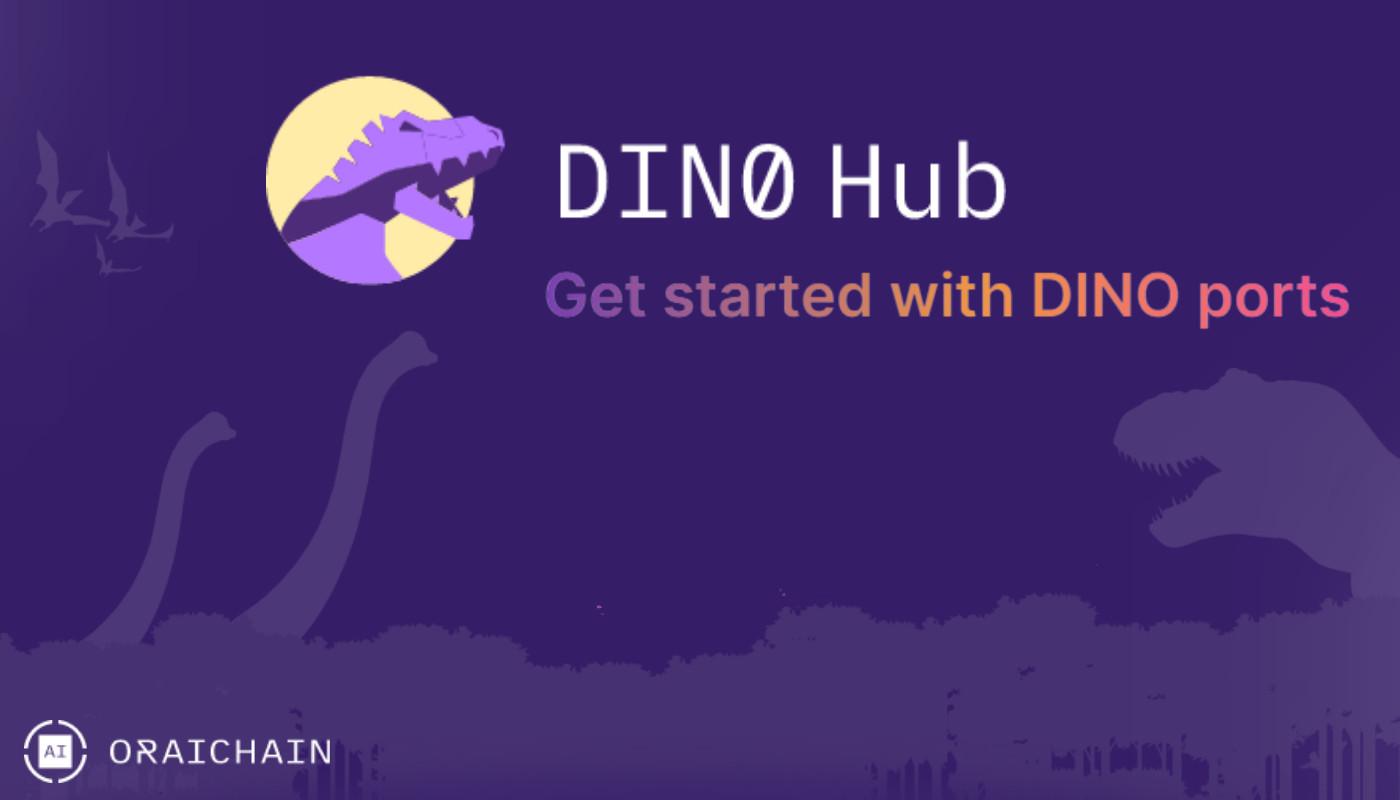 Oraichain Launches Rebranded DINO Hub To Transform The Web3 Creator Economy With Data &amp; AI
