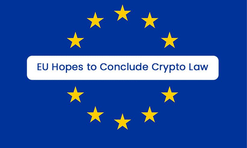 European Union Aims to Clinch Deal on Landmark Crypto Law This Month