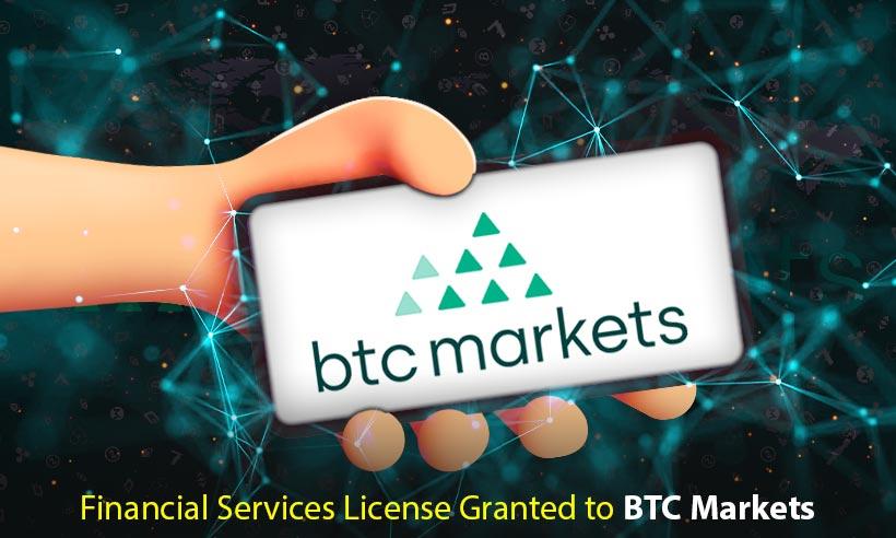 BTC Markets: First Australian Crypto Firm to be Granted AFS License