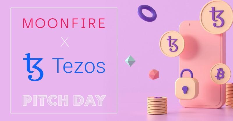 Moonfire Ventures and Leading Web3 VCs Hosts Tezos Blockchain Pitch Day for Web3 Entrepreneurs