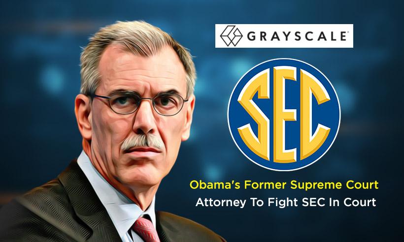 Grayscale Hires Obama's Former Supreme Court Lawyer to Fight the SEC in Court