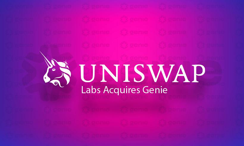 Uniswap Labs Acquires NFT Marketplace Aggregator Genie