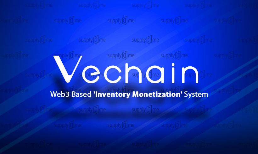 VeChain to Develop Web3 'Inventory Monetization' System